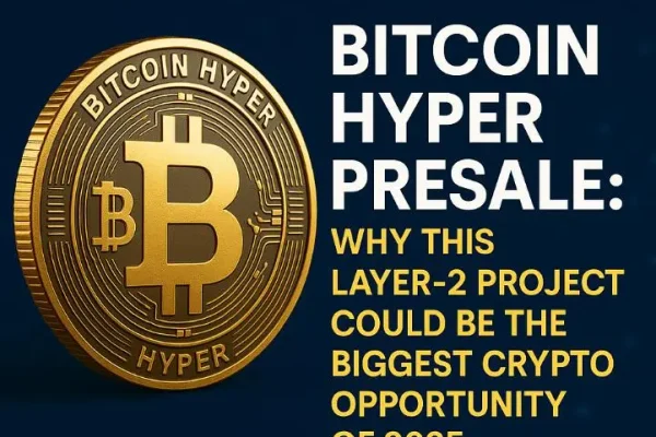 Bitcoin Hyper 2025 Trends, Insights, and Market Outlook (1)