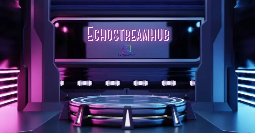 Echostreamhub